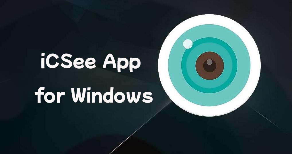 icsee app for windows