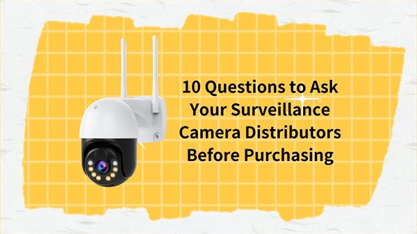 Surveillance Camera Distributors