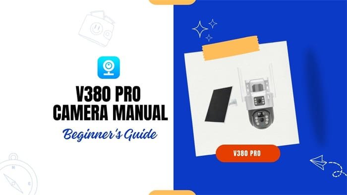 V380 Pro Camera Manual